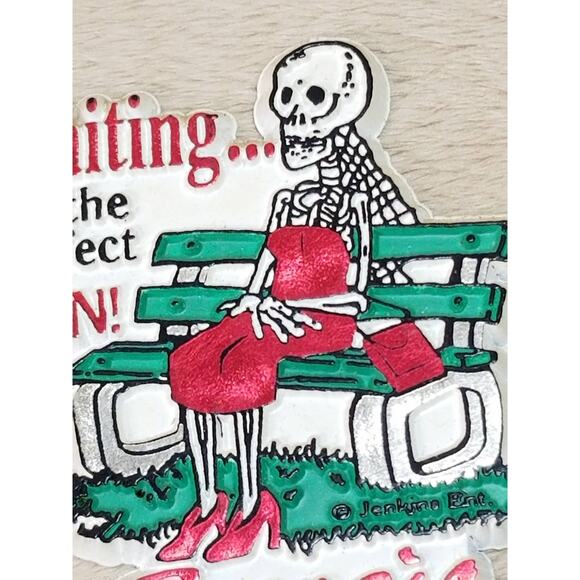 Refrigerator Magnet Skeleton Waiting For The Perfect Man 2 3/4" Georgia - Picture 5 of 10